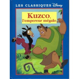 Les Classiques Disney Kuzco l'empereur mégalo Livre d'occasion