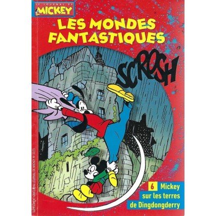 Le Journal de Mickey Les Mondes Fantastiques N°6 Mickey sur les terres de Dingdongderry Livre d'occasion