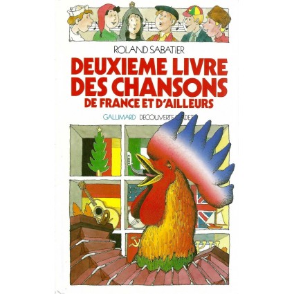 Découverte Cadet Deuxième Livre des chansons de France et d'ailleurs Livre d'occasion