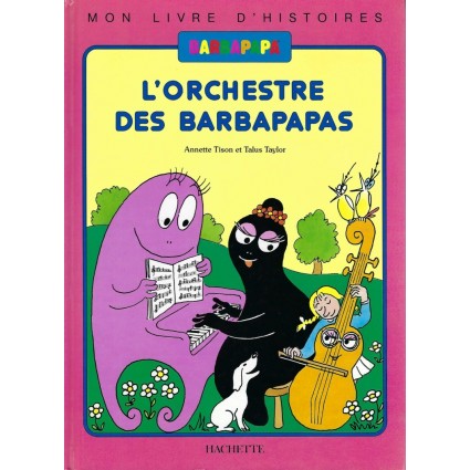 Barbapapa L'Orchestre des Barbapapas Livre d'occasion