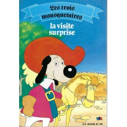 Les Trois Mousquetaires la visite surprise Livre d'occasion