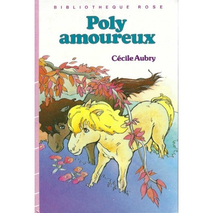 Bibliothèque Rose Poly Amoureux Livre d'occasion Bibliothèque Rose