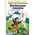 Belle et Sébastien Une heureuse rencontre Pre-owned book Bibliothèque Rose