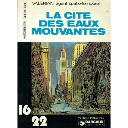 Valérian agent spatio-temporel La cité des aux mouvantes (16/22) Livre d'occasion