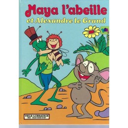 Maya L'Abeille et Alexandre le Grand Livre d'occasion