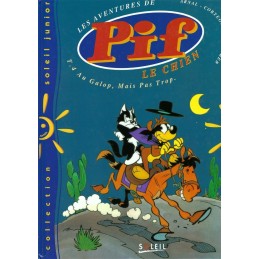 Les Aventures de Pif le Chien N°4 Au Galop, mais pas trop Pre-owned magazine