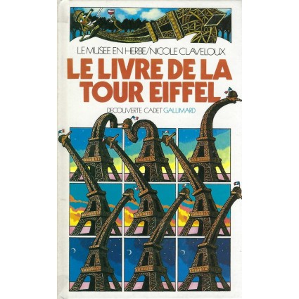 Découverte Cadet Le Livre de la Tour Eiffel Livre d'occasion