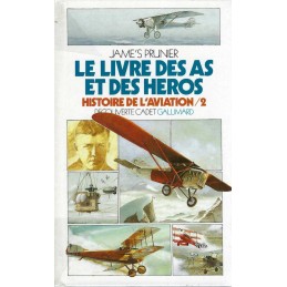 Découverte Cadet Le Livre des As et des Héros: Histoire de l'aviation/2 Livre d'occasion