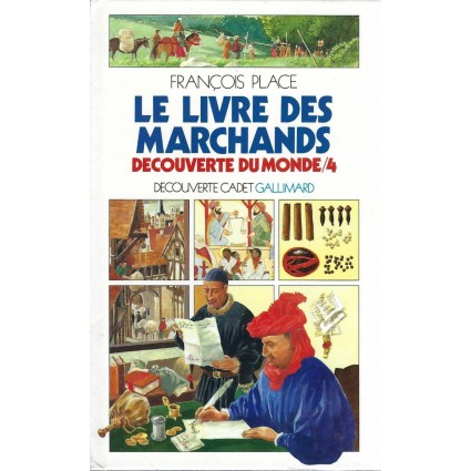 Découverte Cadet Le Livre des Marchands: Découverte du monde/4 Livre d'occasion