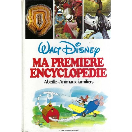 Walt Disney Ma première Encyclopédie: Abeille - Animaux Familiers Used book