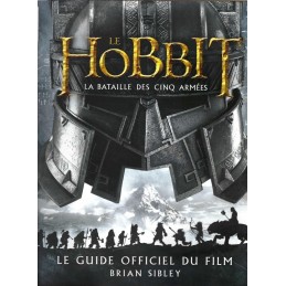 Le Hobbit La Bataille des Cinq Armées le guide officiel du film Used book