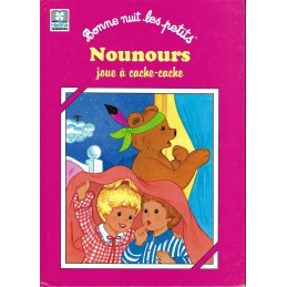 Bonne nuit les petits Nounours joue à cache-cache Livre d'occasion