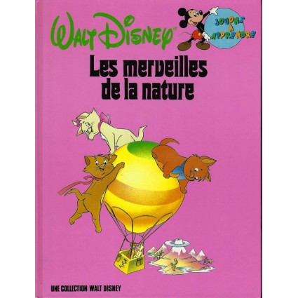 Walt Disney Jouons à apprendre les merveilles de la nature Livre d'occasion