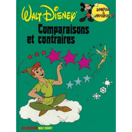 Walt Disney Jouons à apprendre Comparaisons et contraires Livre d'occasion