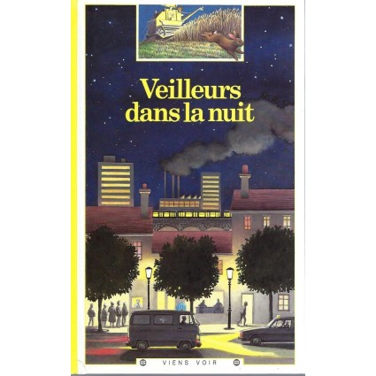 Viens voir Veilleurs dans la nuit Used book