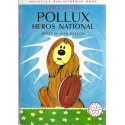 Le Manège enchanté: Pollux Héros National Livre d\'occasion Bibliothèque Rose
