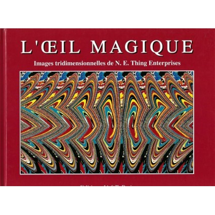 L'Oeil Magique (Rouge) Images tridimensionnelles de N.E. Thing Enerprise Used book