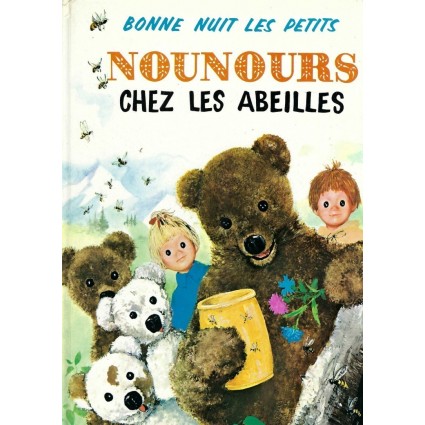 Bibliothèque Rose Bonne Nuit les petits Nounours chez les abeilles Used book Bibliothèque Rose