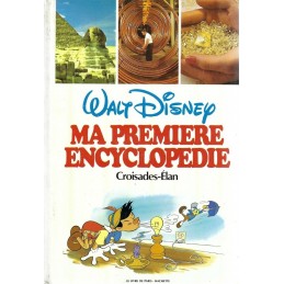 Walt Disney Ma première Encyclopédie: Croisade-Elan Used book