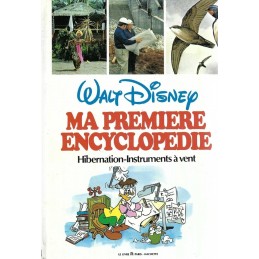 Walt Disney Ma première Encyclopédie: Hibernation-Instruments à Vent Livre d'occasion