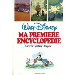 Walt Disney Ma première Encyclopédie: Navette-Orphie Used book