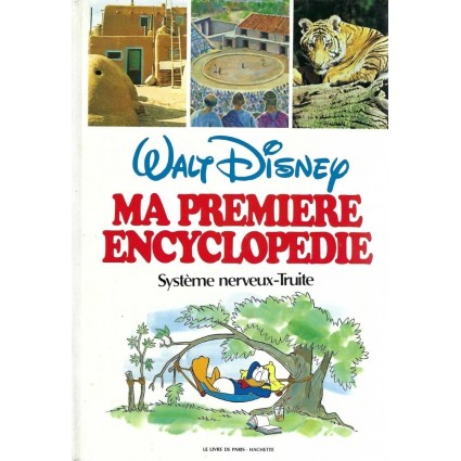 Walt Disney Ma première Encyclopédie: Système nerveux-Truite Used book