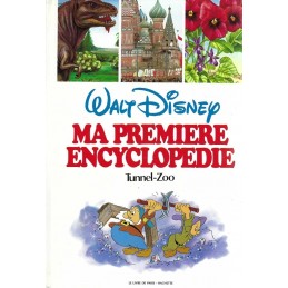 Walt Disney Ma première Encyclopédie: Tunnel-Zoo Used book