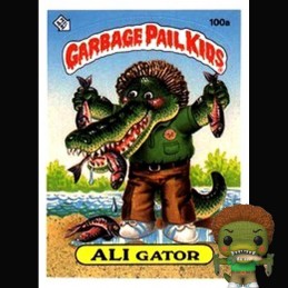 Funko Funko Pop N°07 GPK Garbage Pail Kids (Les Crados) Ali Gator Vaulted