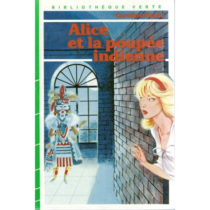 Alice et la poupée indienne Pre-owned book Bibliothèque Verte