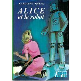 Bibliothèque Rose Alice et le Robot d'occasion Bibliothèque Verte