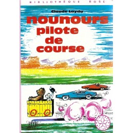 Bibliothèque Rose Bonne Nuit les petits Nounours Pilote de Course Used book Bibliothèque Rose