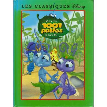 Les Classiques Disney - Pixar 1001 Pattes (A bug's life) Livre d'occasion