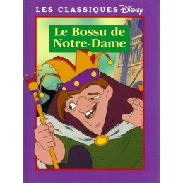 Les Classiques Disney Le Bossu de Notre-Dame Livre d'occasion