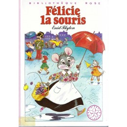 Félicie la Souris Pre-owned book Bibliothèque Rose