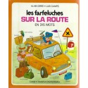 Les Farfeluches sur la route en 315 mots Livre d\'occasion