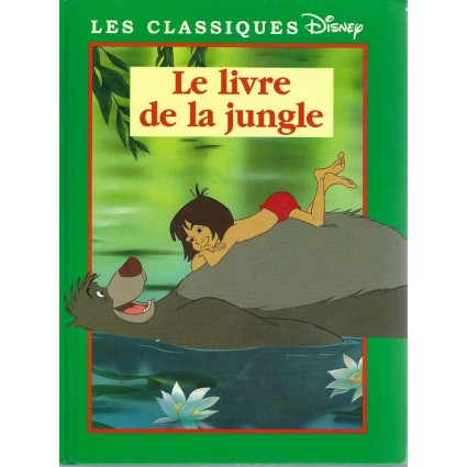 Les Classiques Disney Le Livre de la Jungle Used book