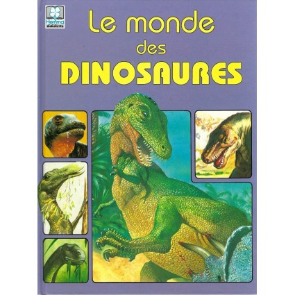 Le Monde des Dinosaures Used book