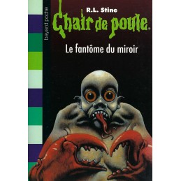 Chair de Poule Le Fantôme du Miroir Livre d'occasion