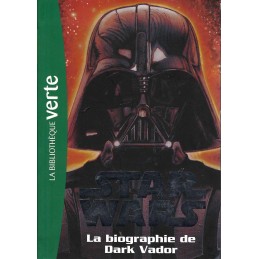 Bibliothèque Rose Star Wars La Biographie de Dark Vador Livre d'occasion Bibliothèque Verte