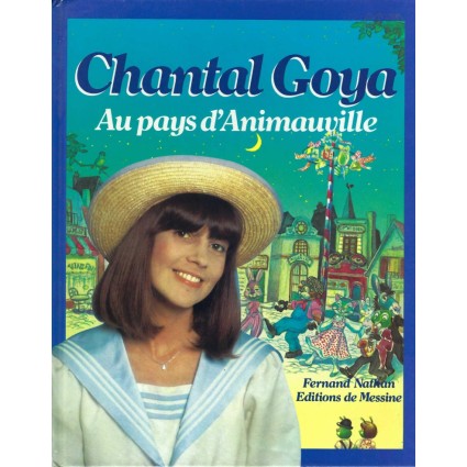 Chantal Goya Au Pays d'Animauville Gebrauchtbuch