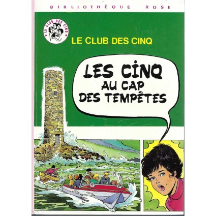 Le Club des Cinq - Les Cinq au cap des Tempêtes Livre d'occasion Bibliothèque Rose