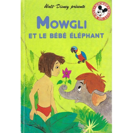Disney Mickey Club du Livre Mowgli et le bébé éléphant Livre d'occasion