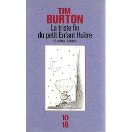 Tim burton La Triste fin du petit Enfant Huître Pre-owned book