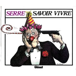 Glénat Serre Savoir Vivre Livre d'occasion