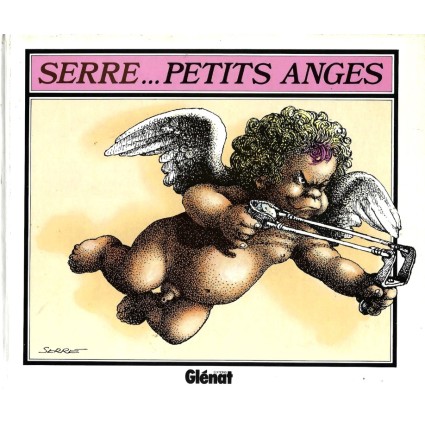 Glénat Serre... Petits Anges Livre d'occasion