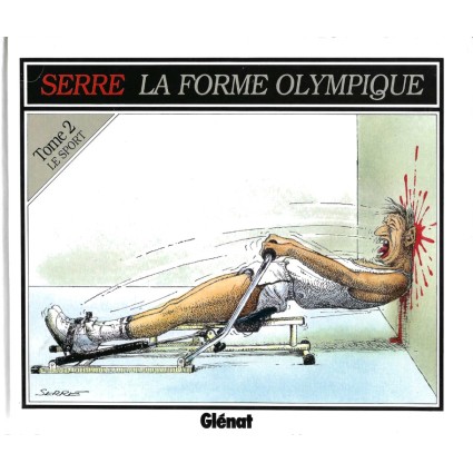 Glénat Serre La Forme Olympique Livre d'occasion