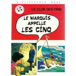 Le Club des Cinq Le Marquis appelle les Cinq Pre-owned book