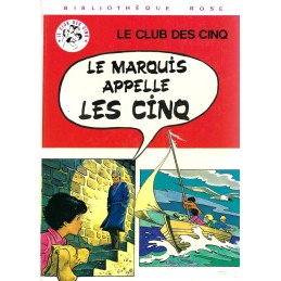 Le Club des Cinq Le Marquis appelle les Cinq Gebrauchtbuch