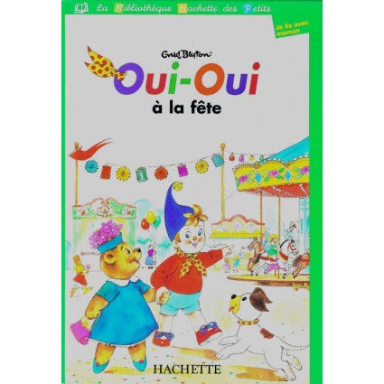 Oui-Oui à la fête Pre-owned book