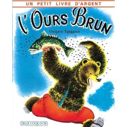 Un petit livre d'argent L'Ours Brun Livre d'occasion
